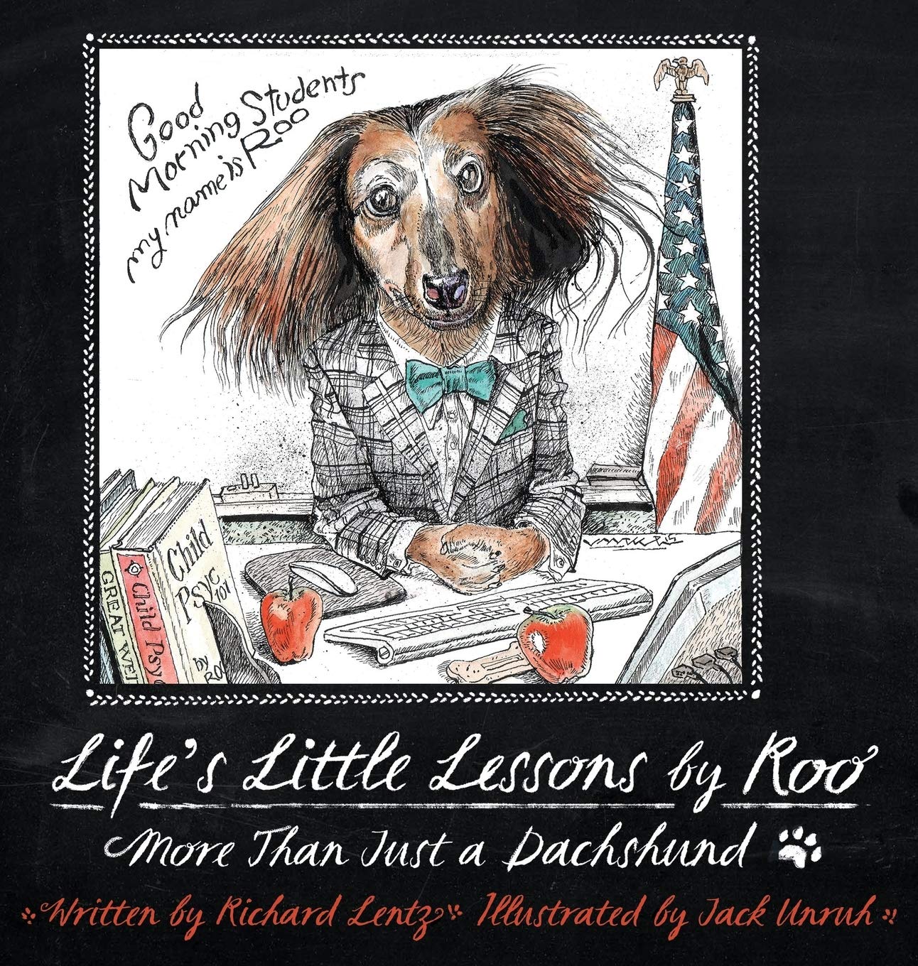 Life's Little Lessons by Roo - More than a Dachshund used book depot