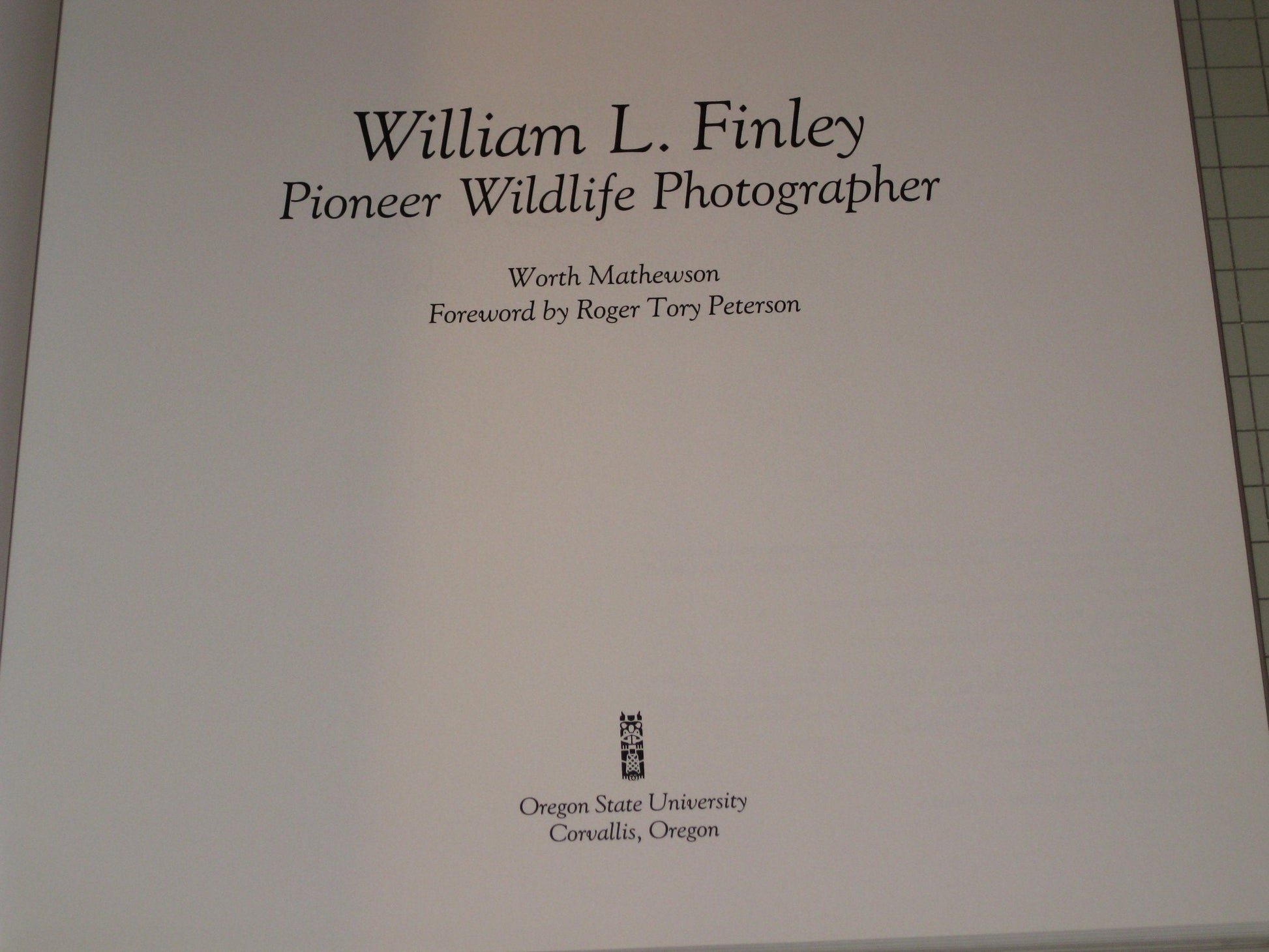 William L. Finley: Pioneer Wildlife Photographer used book depot