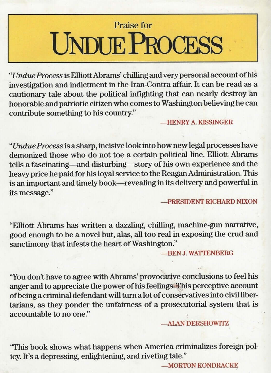 Undue Process a Story of How Political Differences Are Turned into Crimes used book depot