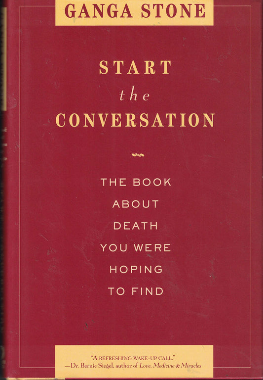 Start the Conversation: The Book About Death You Were Hoping to Find