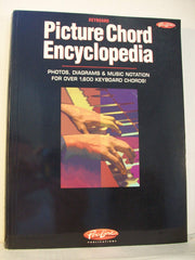 Picture Chord Encyclopedia, (Photos, Diagrams and Music Notation)