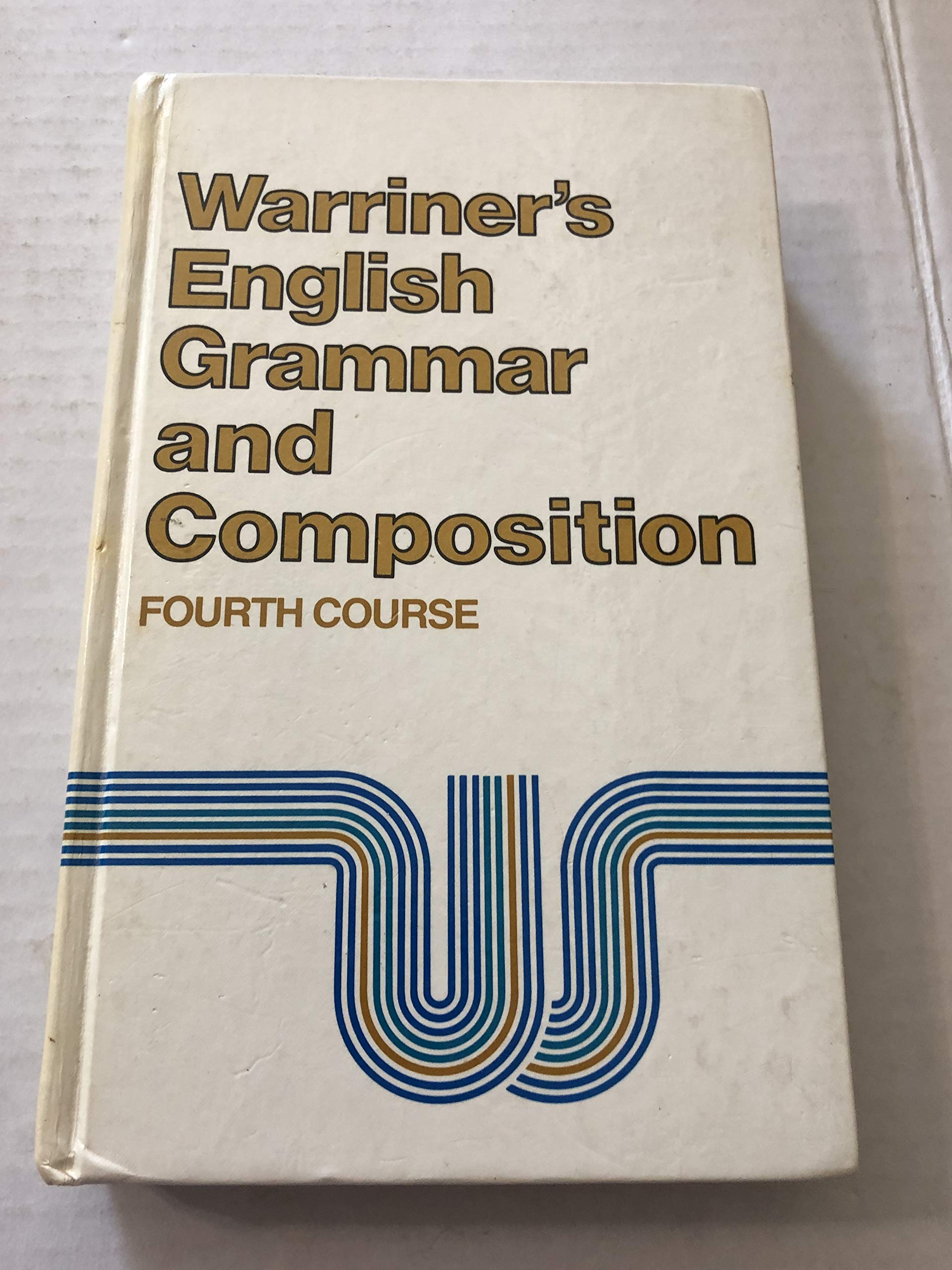 Warriner's English Grammar and Composition, 4th Course, Grade 10 used book depot