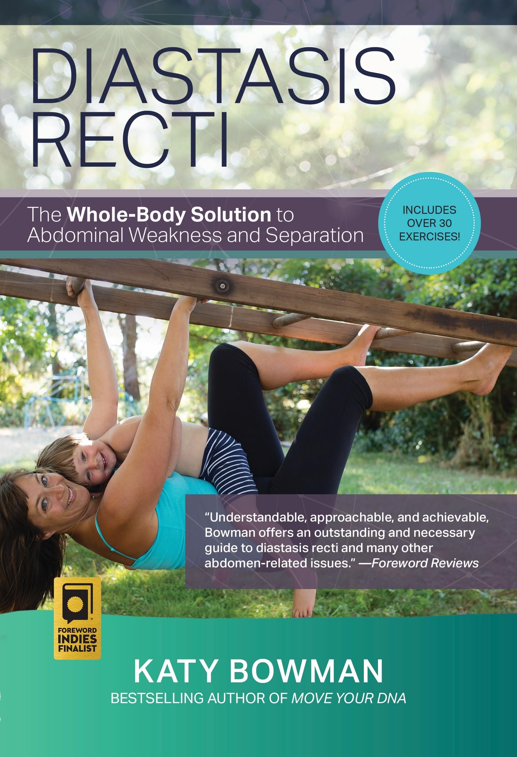 Diastasis Recti: The Whole-Body Solution to Abdominal Weakness and Separation used book depot