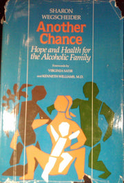 ANOTHER CHANCE Hope & Health for the Alcoholic Family used book depot