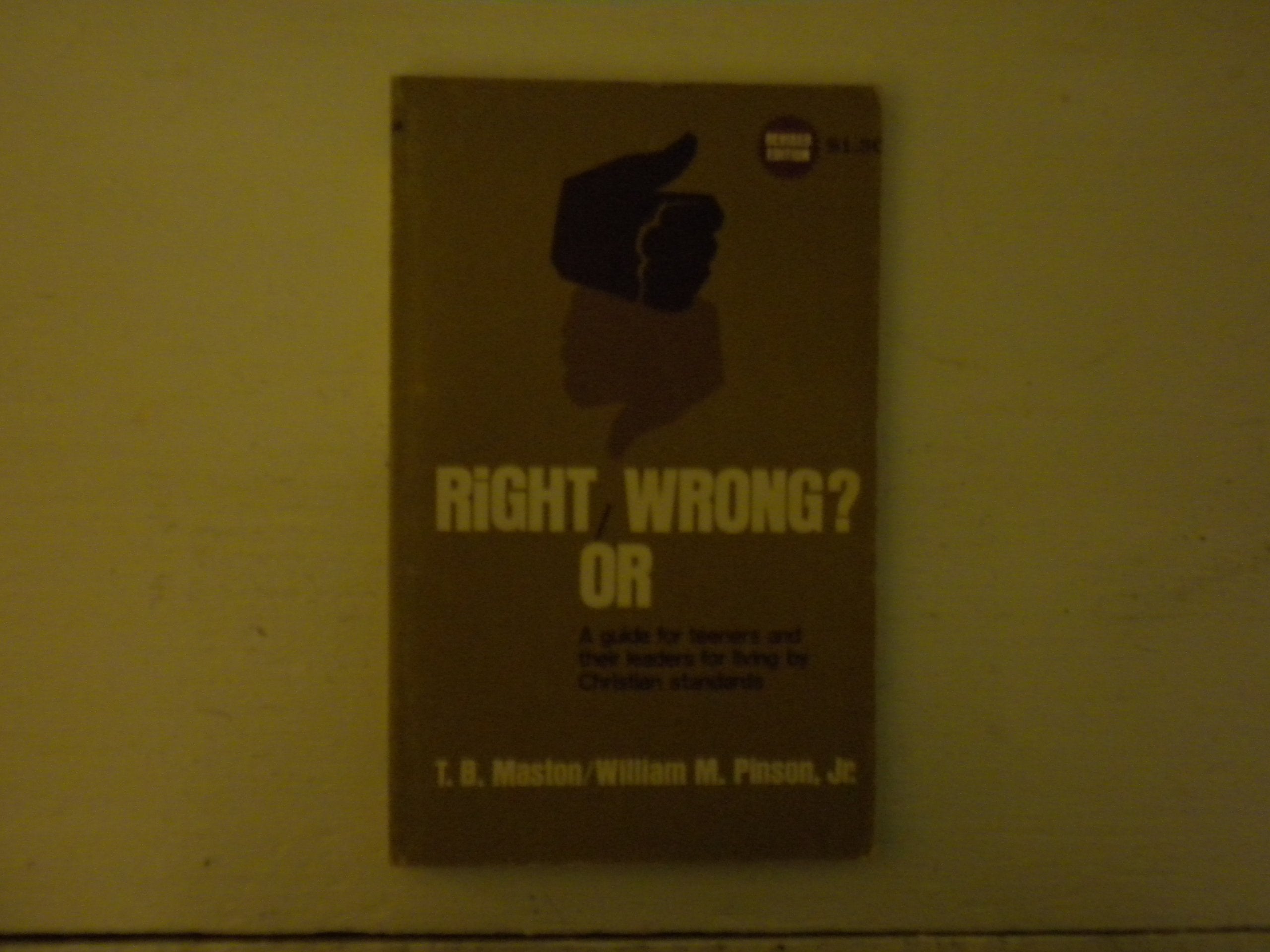 Right Or Wrong? used book depot
