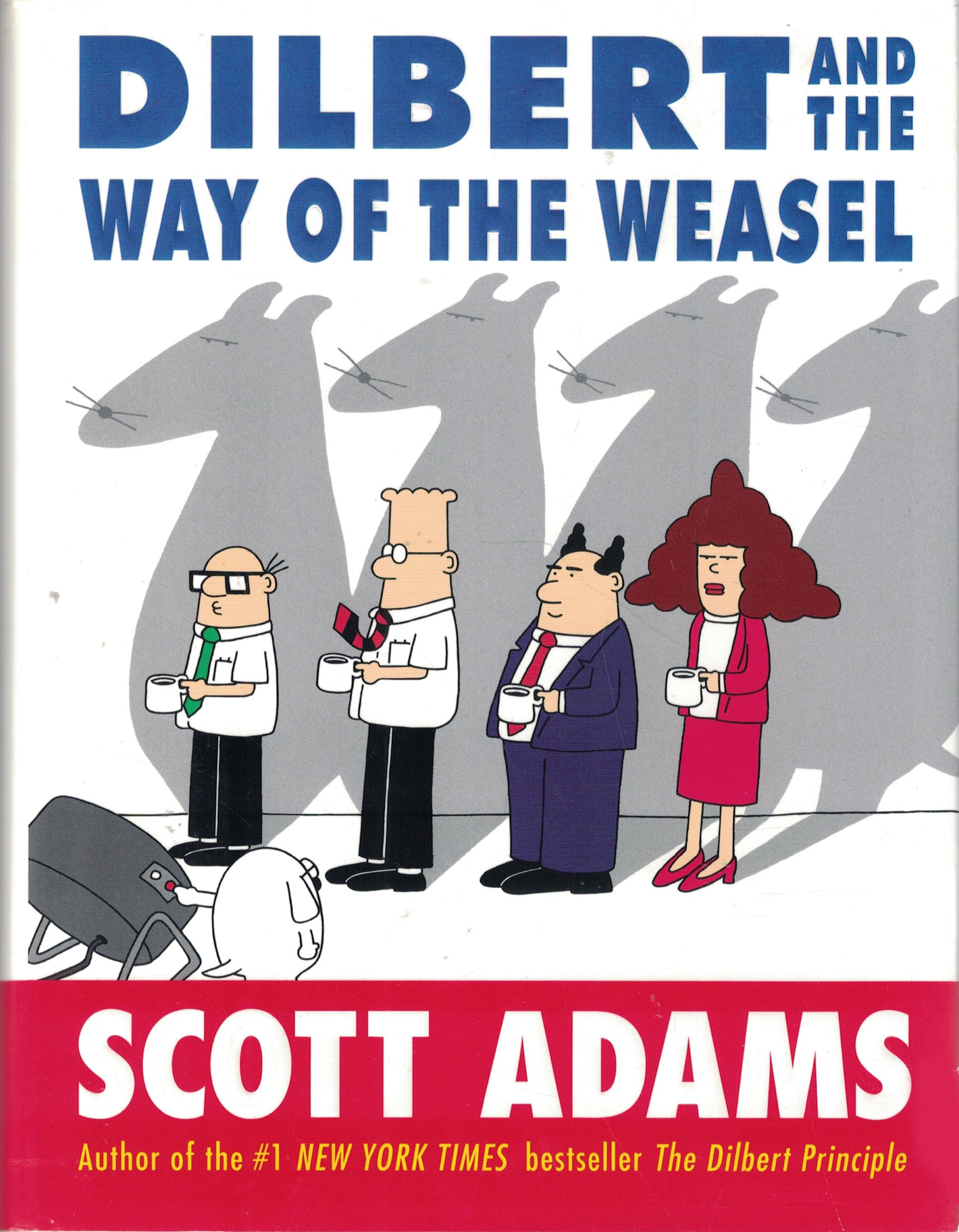 Dilbert and the Way of the Weasel used book depot