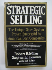 Strategic Selling: The Unique Sales System Proven Successful by America's Best Companies used book depot
