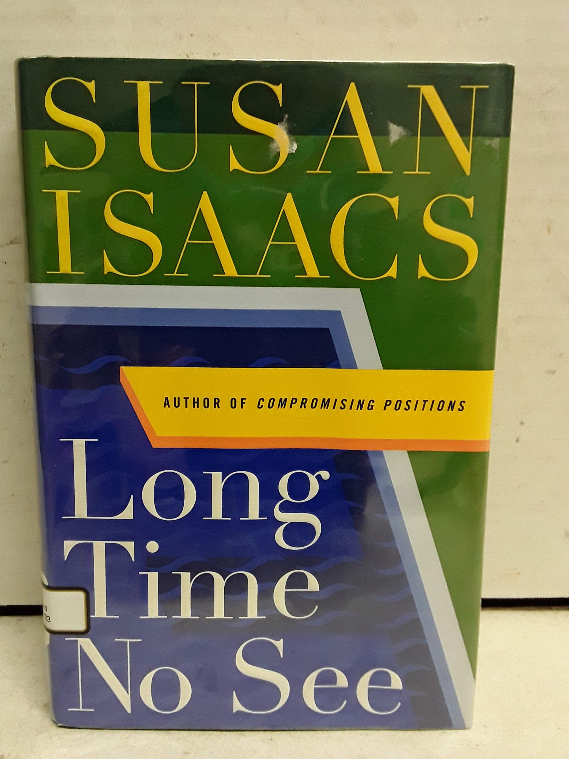 Long Time No See: A Novel used book depot