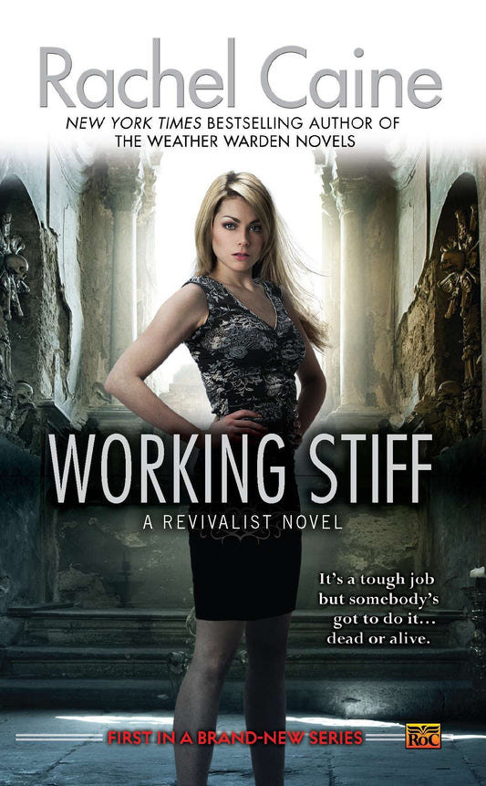 Working Stiff Revivalist, Book 1 Caine, Rachel