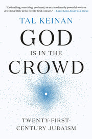 God Is in the Crowd: Twenty-First-Century Judaism used book depot