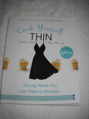 Cook Yourself Thin: Skinny Meals You Can Make in Minutes used book depot