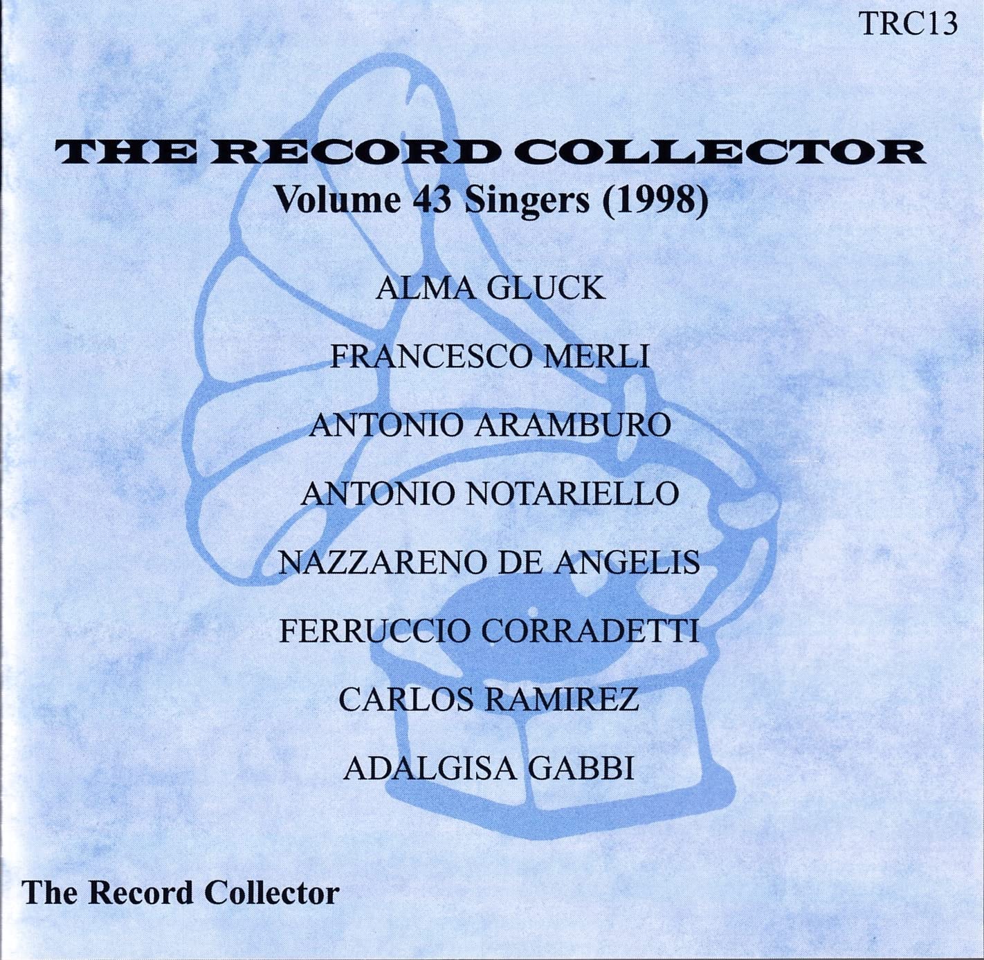 The Record Collector. Volume 43 Singers (1998) used book depot