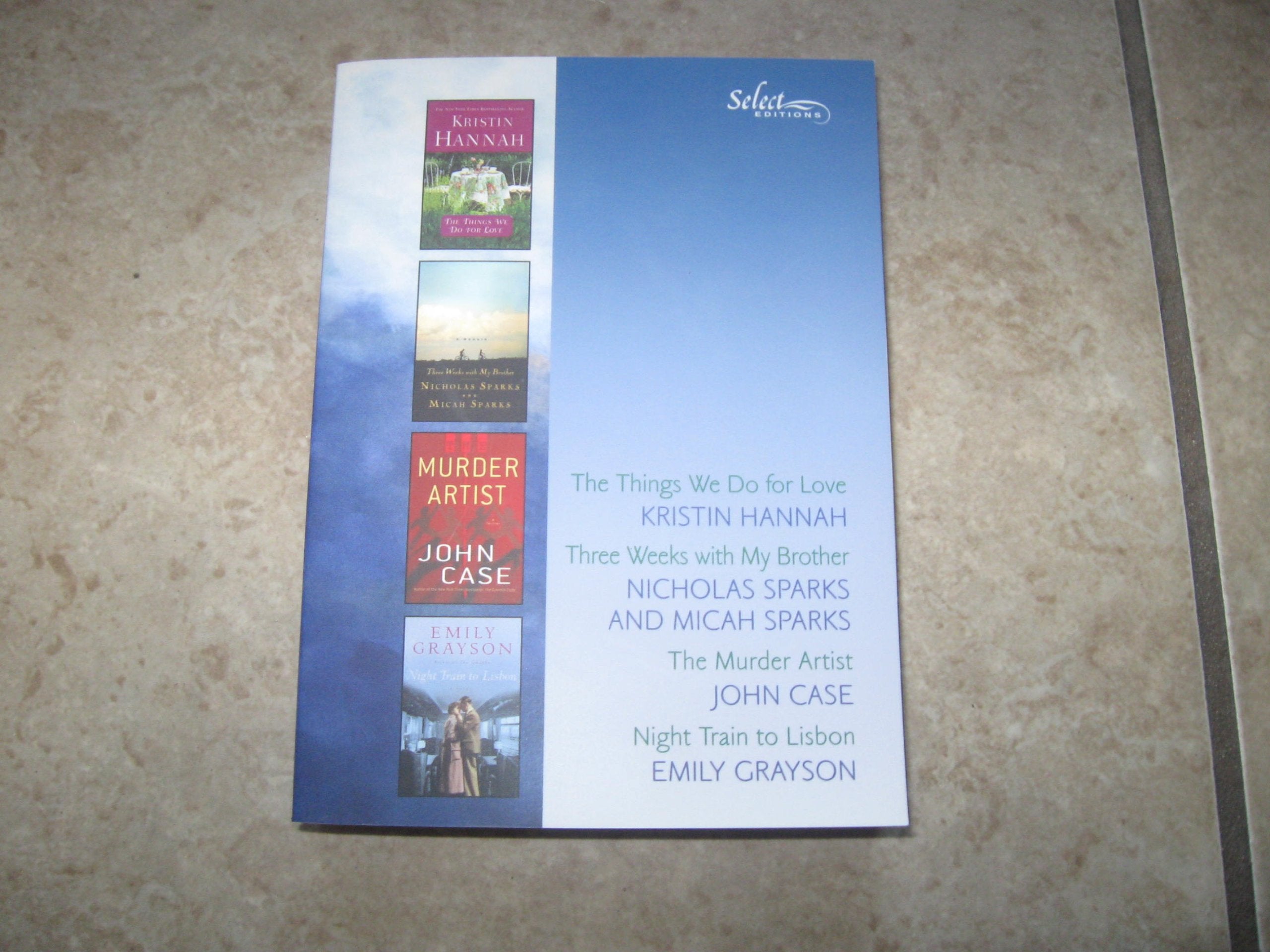 Select Editions (The Things We Do For Love, Three Weeks with My Brother, Murder Artist, Night Train to Lisbon) (Volume 1)