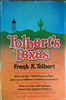 Tolberts Texas Tolbert, Frank X