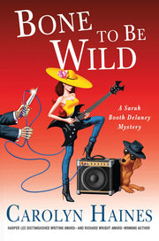 Bone to Be Wild: A Sarah Booth Delaney Mystery used book depot