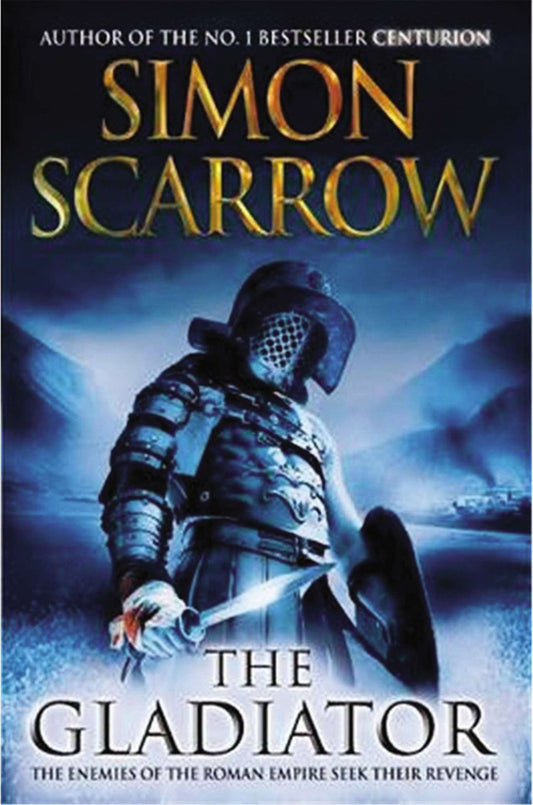 The Gladiator: A Roman Legion Novel