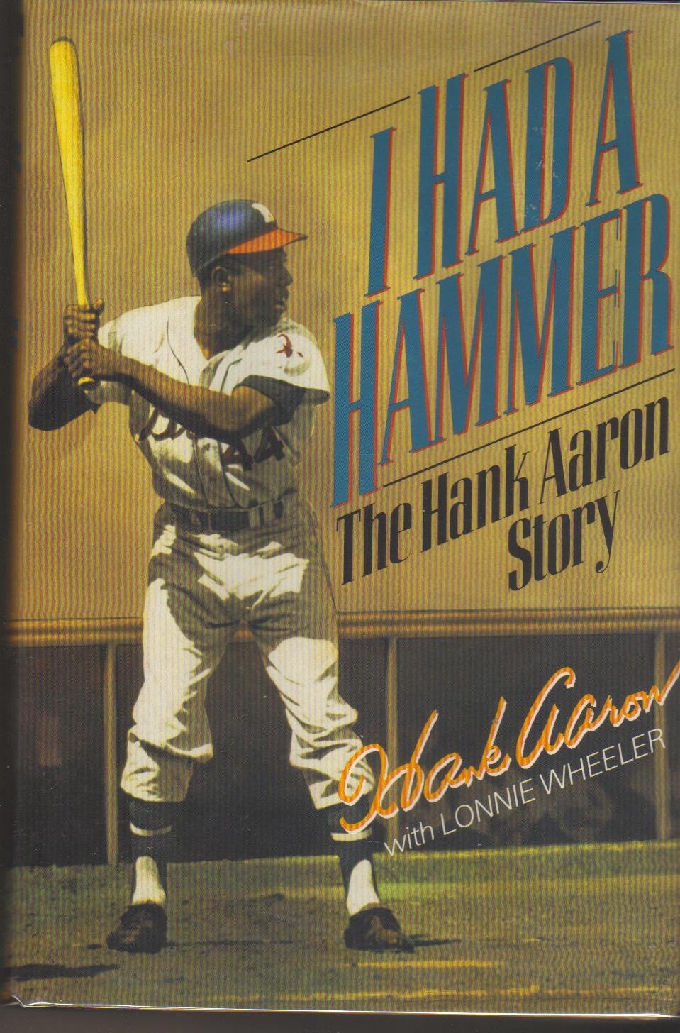 I Had a Hammer: The Hank Aaron Story used book depot