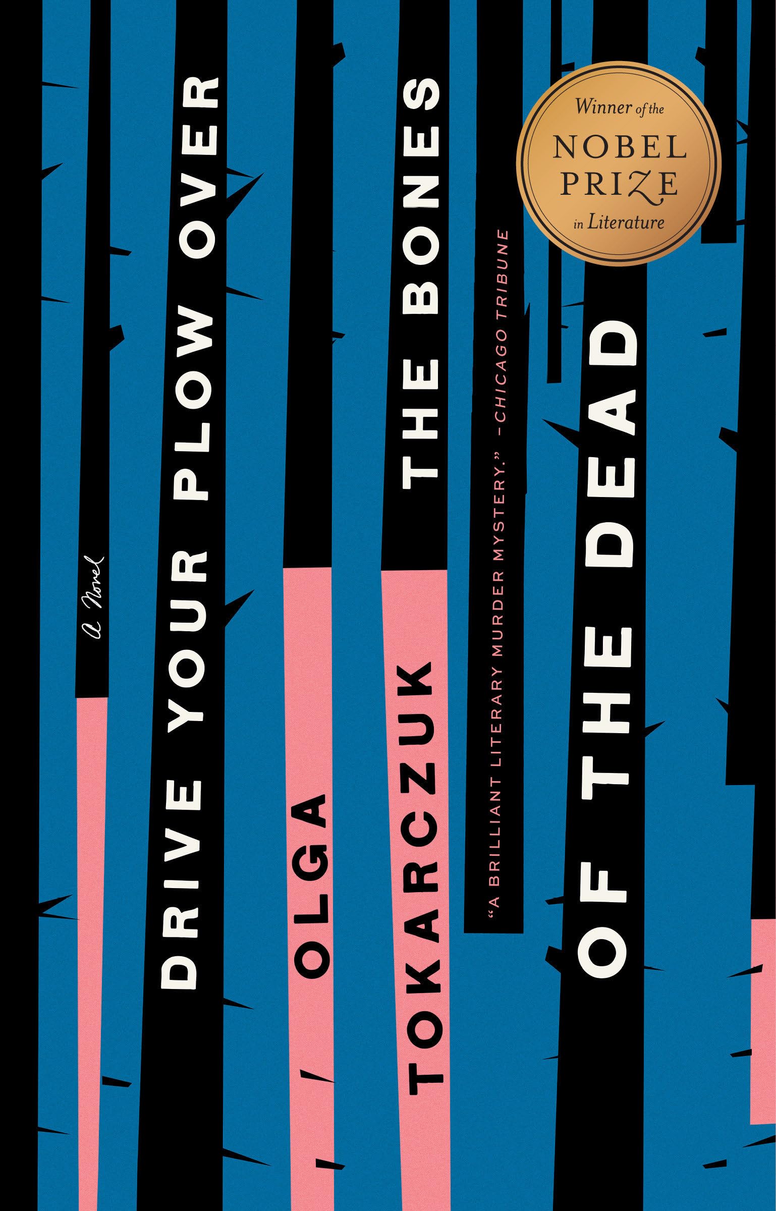 Drive Your Plow Over the Bones of the Dead: A Novel used book depot