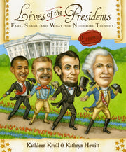 Lives of the Presidents: Fame, Shame (and What the Neighbors Thought) used book depot