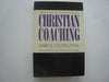 Christian Coaching: Helping Others Turn Potential into Reality