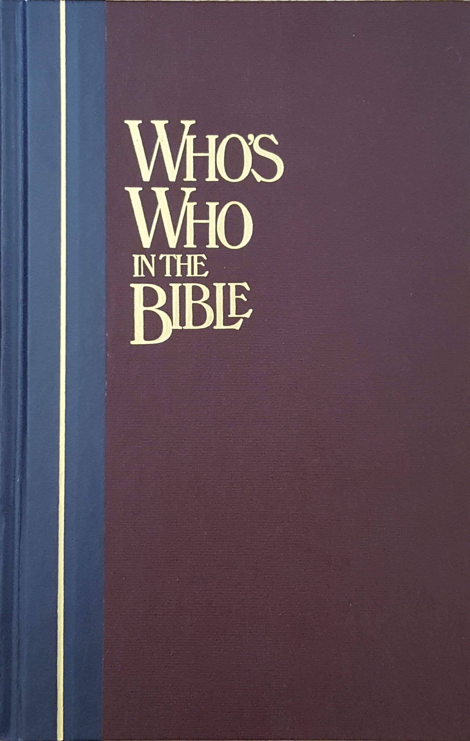 Who's Who in the Bible: An Illustrated Biographical Dictionary (Reader's Digest) used book depot