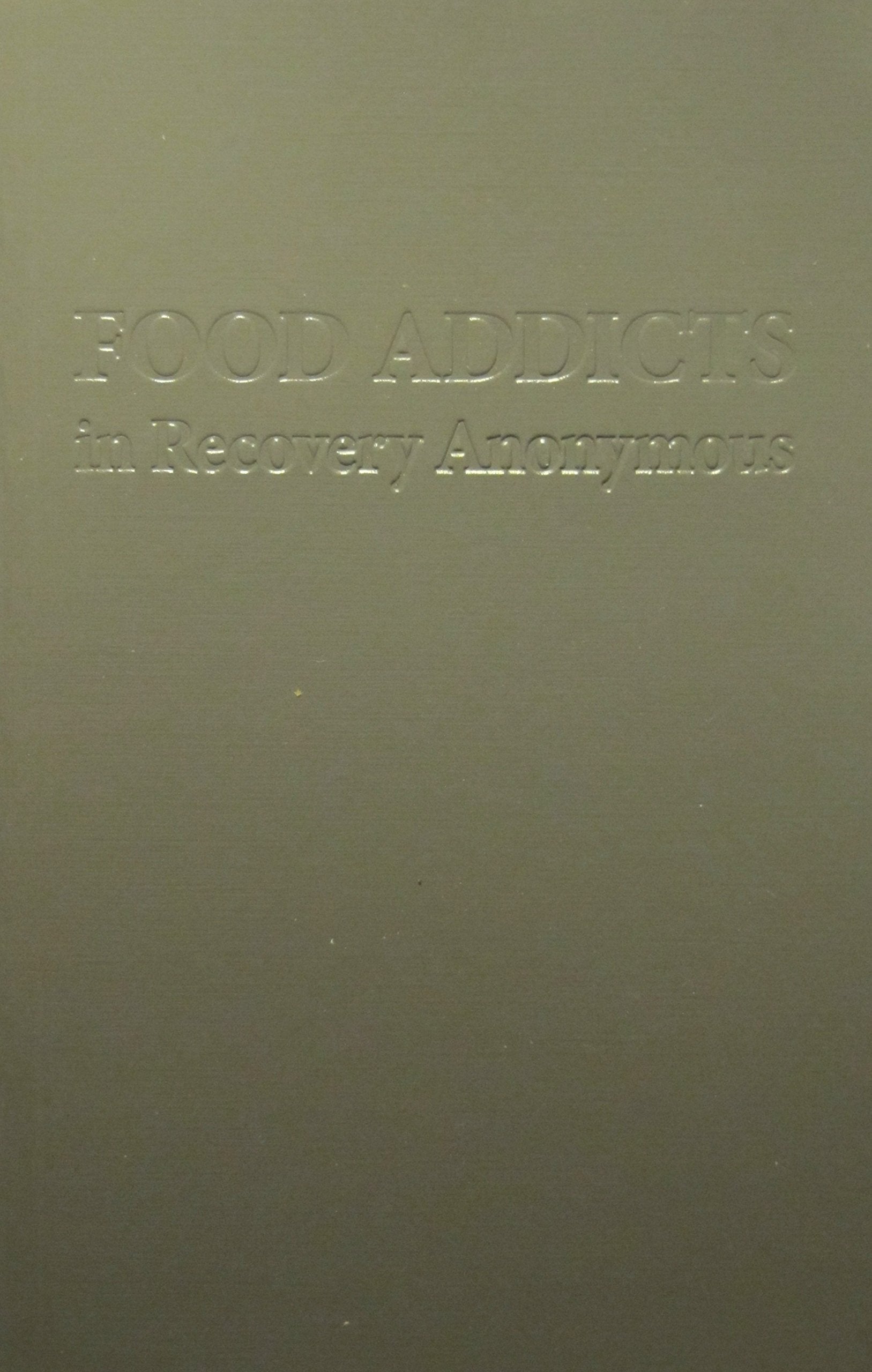 Food Addicts in Recovery Anonymous used book depot