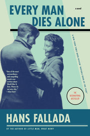 Every Man Dies Alone: A Novel used book depot