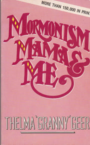 Mormonism, Mama & Me used book depot