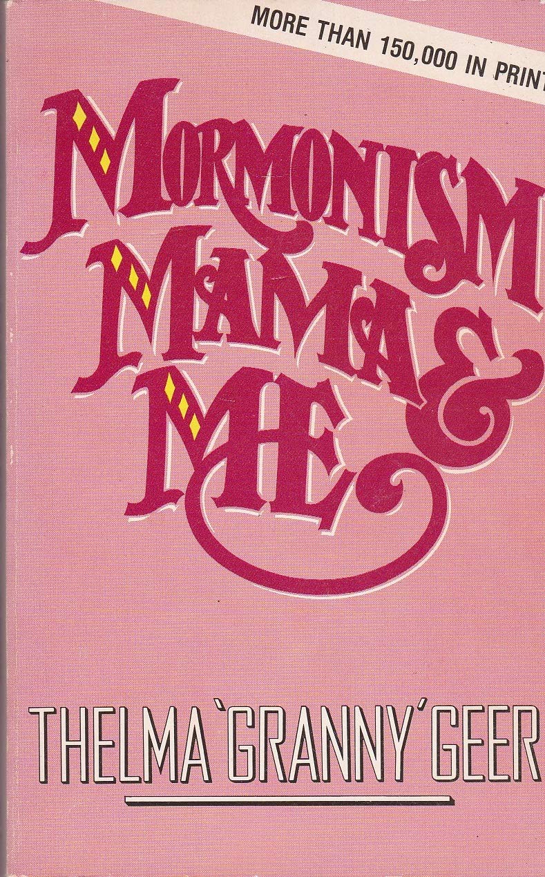 Mormonism, Mama & Me used book depot