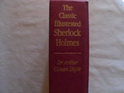 Classic Illustrated Sherlock Holmes: Thirty Seven Short Stories Plus a Complete Novel used book depot