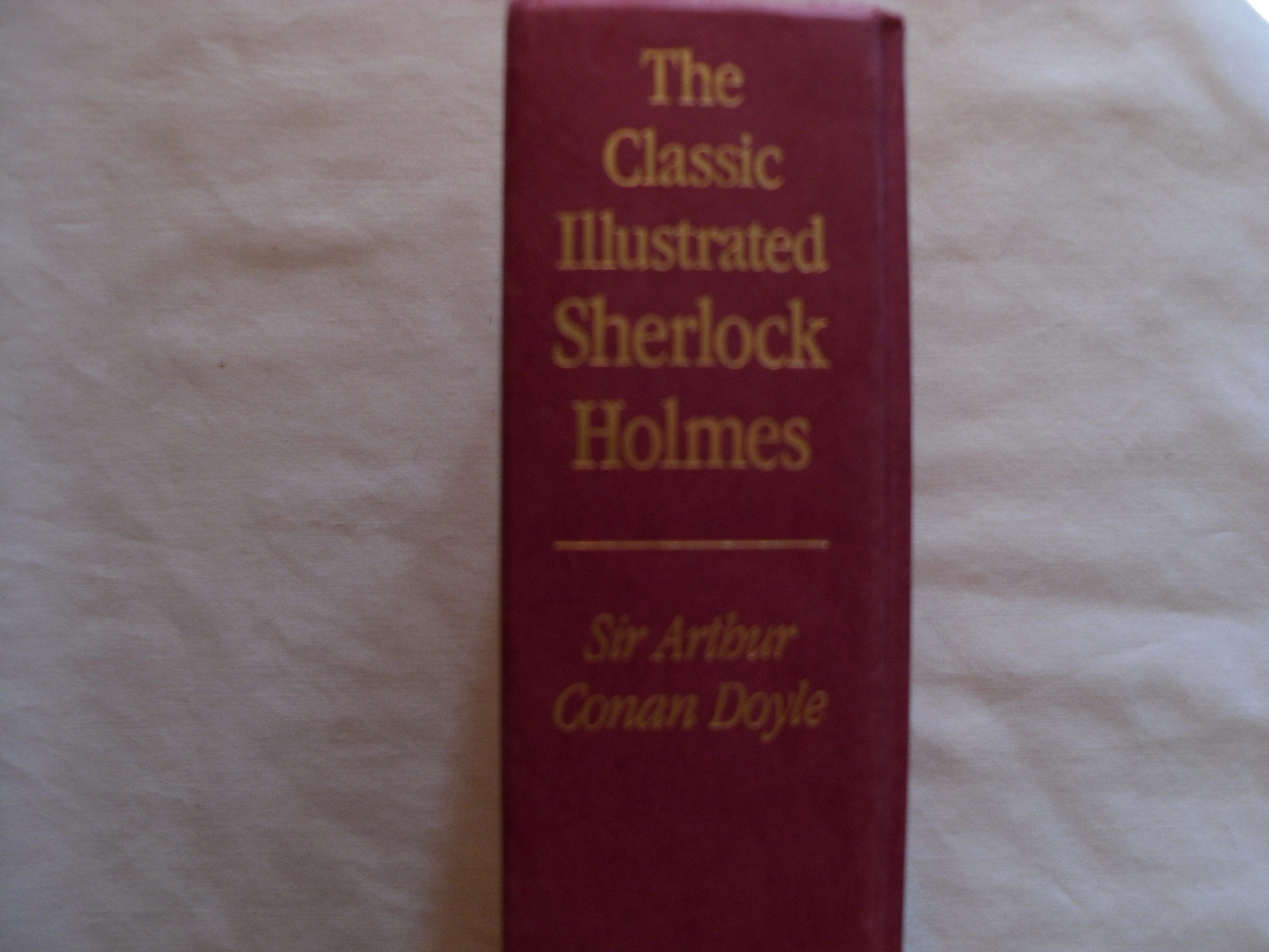 Classic Illustrated Sherlock Holmes: Thirty Seven Short Stories Plus a Complete Novel used book depot