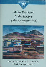 Major Problems in the History of the American West: Documents and Essays (Major Problems in American History Series) used book depot