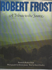 ROBERT FROST a Tribute to the Source used book depot