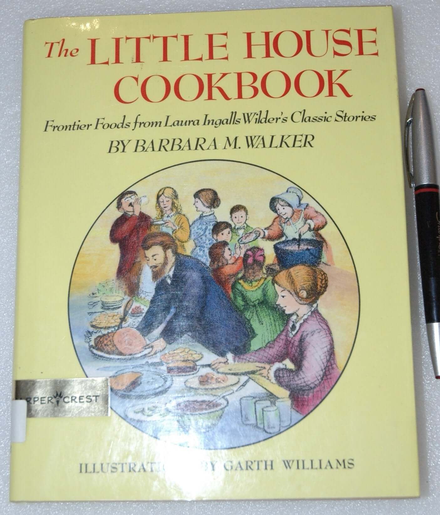 The Little House Cookbook: Frontier Foods from Laura Ingalls Wilder (Little House Nonfiction) used book depot