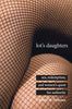 Lot's Daughters: Sex, Redemption, and Women’s Quest for Authority