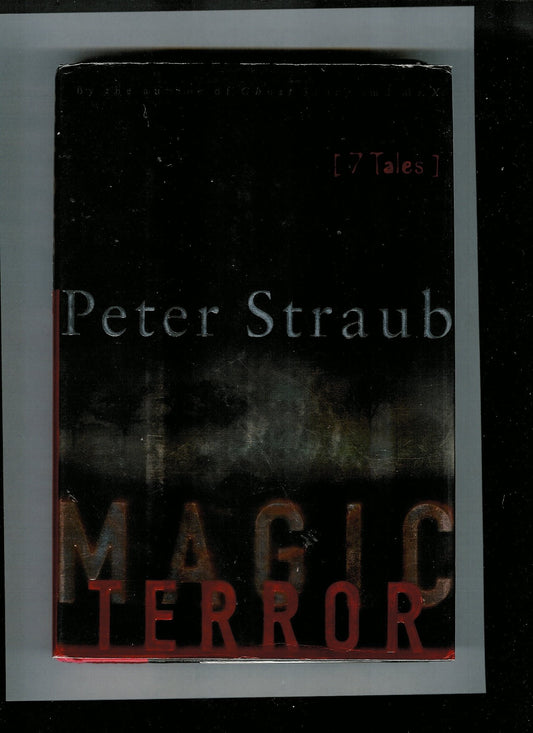 Magic Terror: 7 Tales Straub, Peter