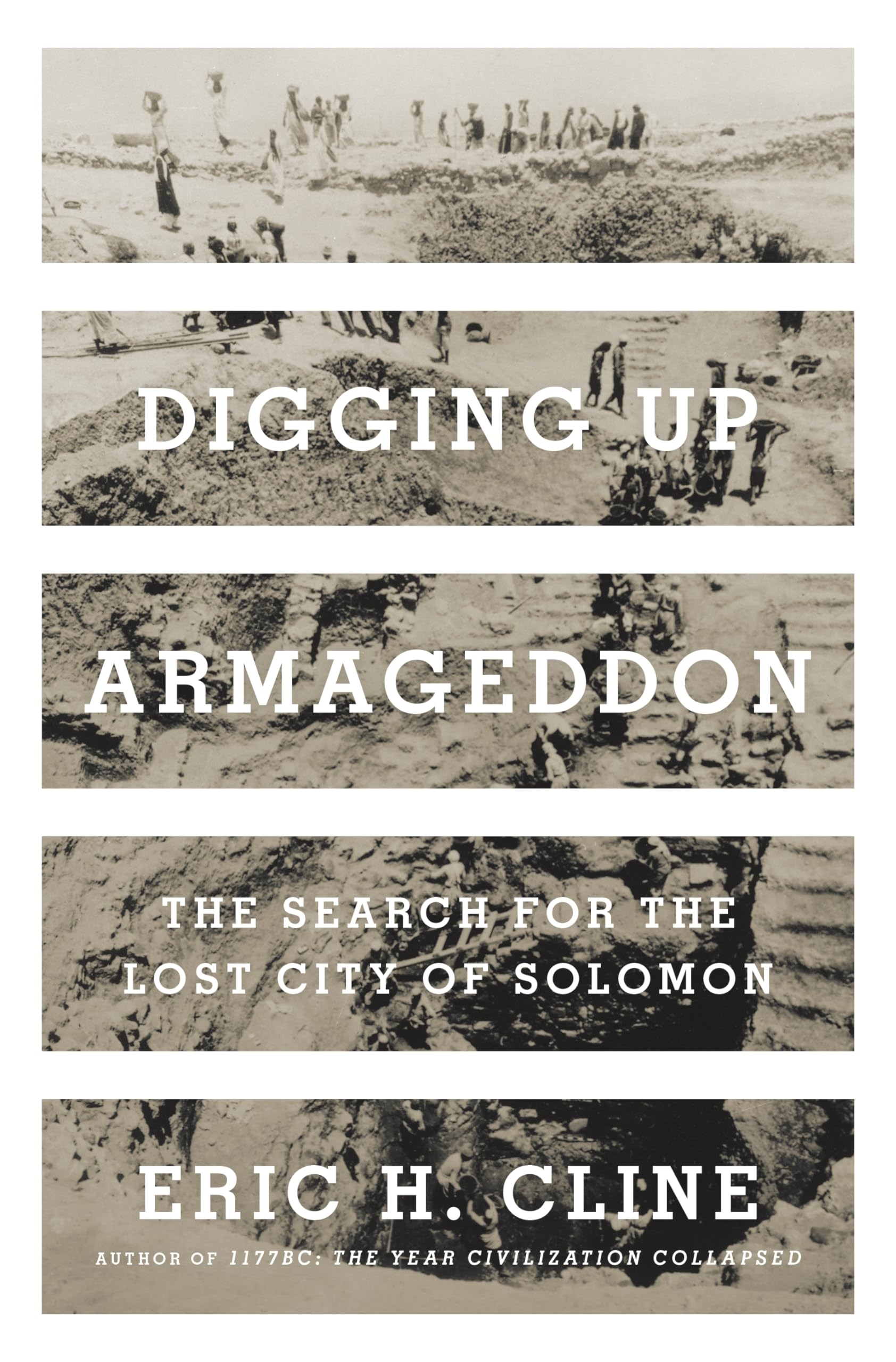 Digging Up Armageddon: The Search for the Lost City of Solomon used book depot