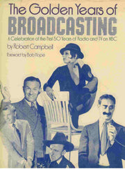 The Golden Years of Broadcasting: A Celebration of the First 50 Years of Radio and TV on NBC used book depot