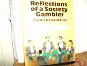 Reflections of a Society Gambler (On the Game of Life) used book depot