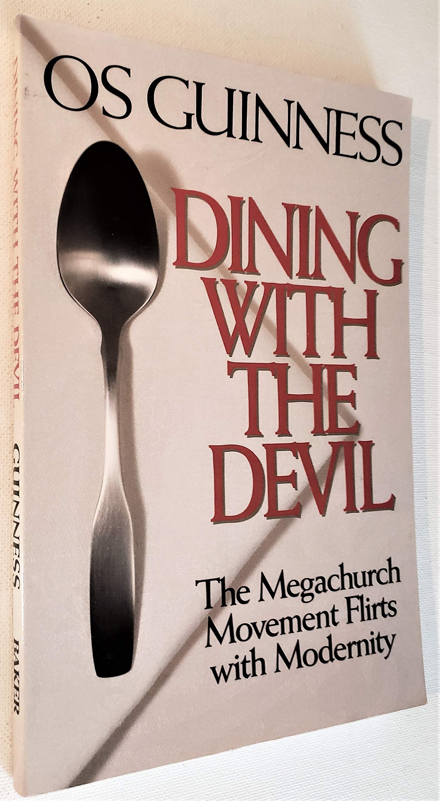 Dining With the Devil: The Megachurch Movement Flirts With Modernity (Hourglass Books) used book depot