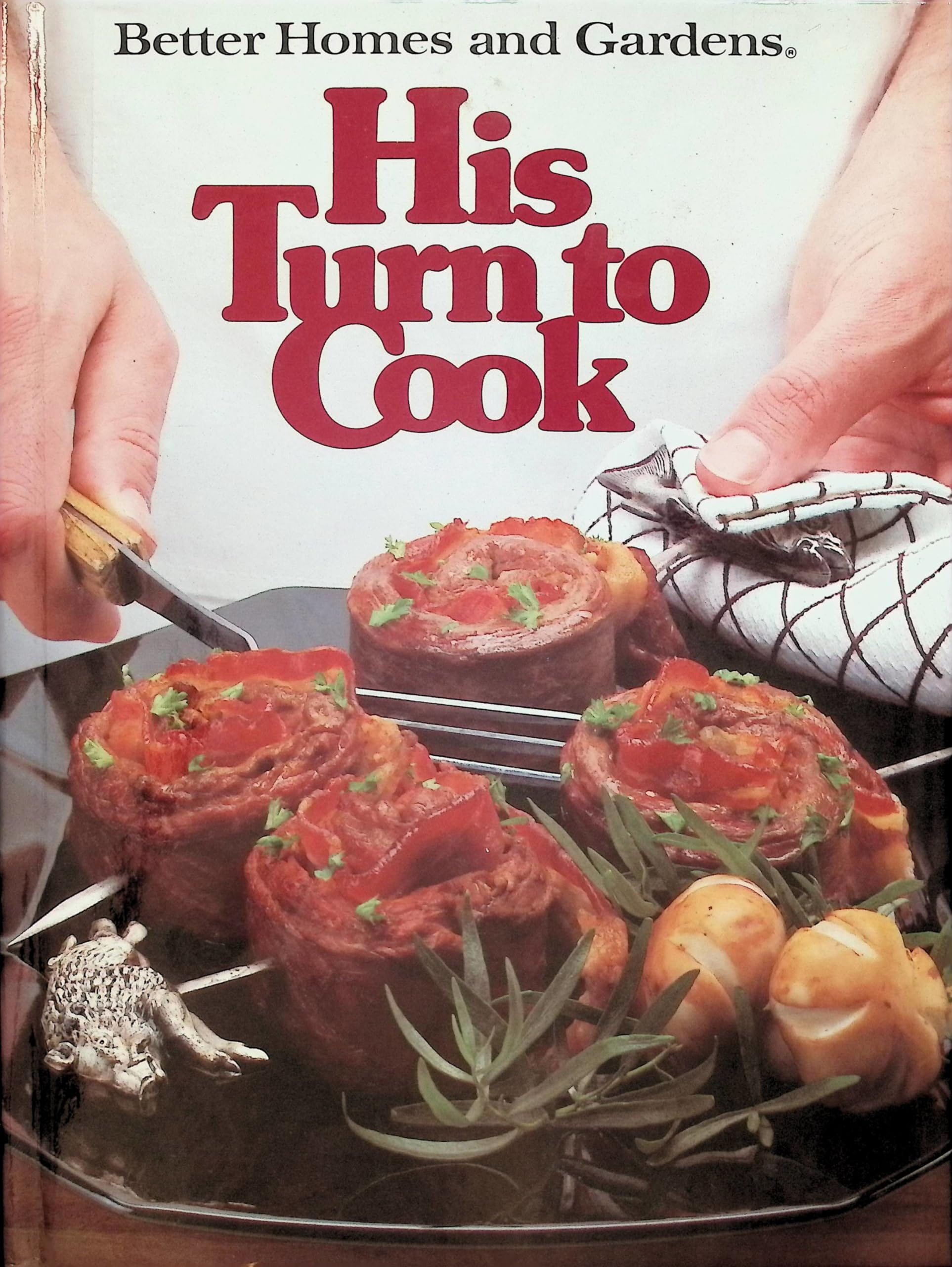 Better Homes and Gardens His Turn To Cook used book depot