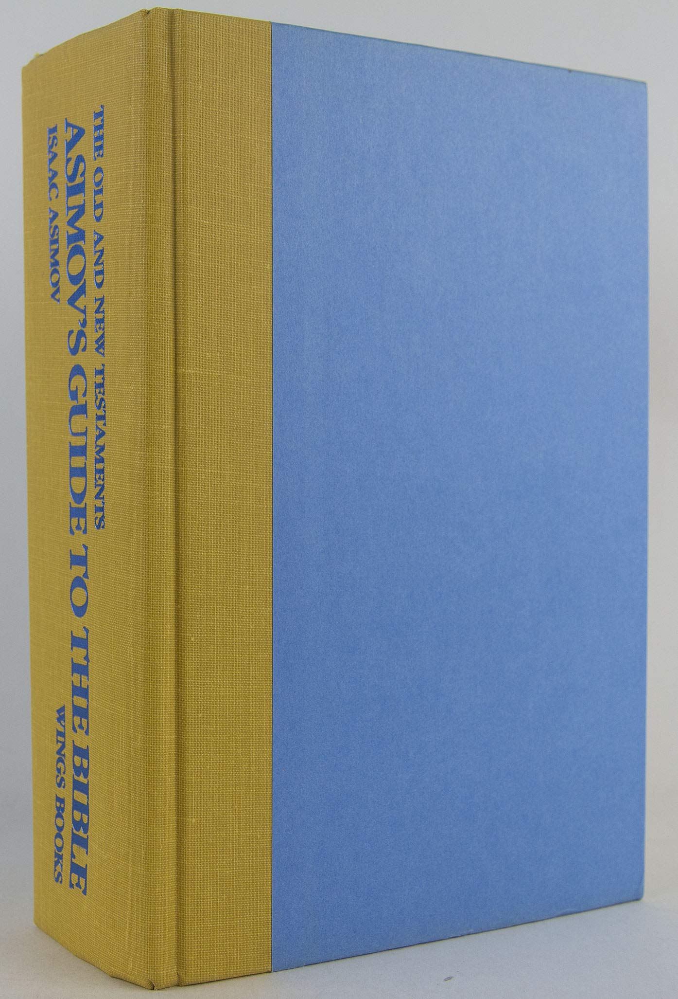 Asimov's Guide to the Bible: Two Volumes in One, the Old and New Testaments used book depot