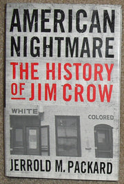 American Nightmare: The History of Jim Crow used book depot