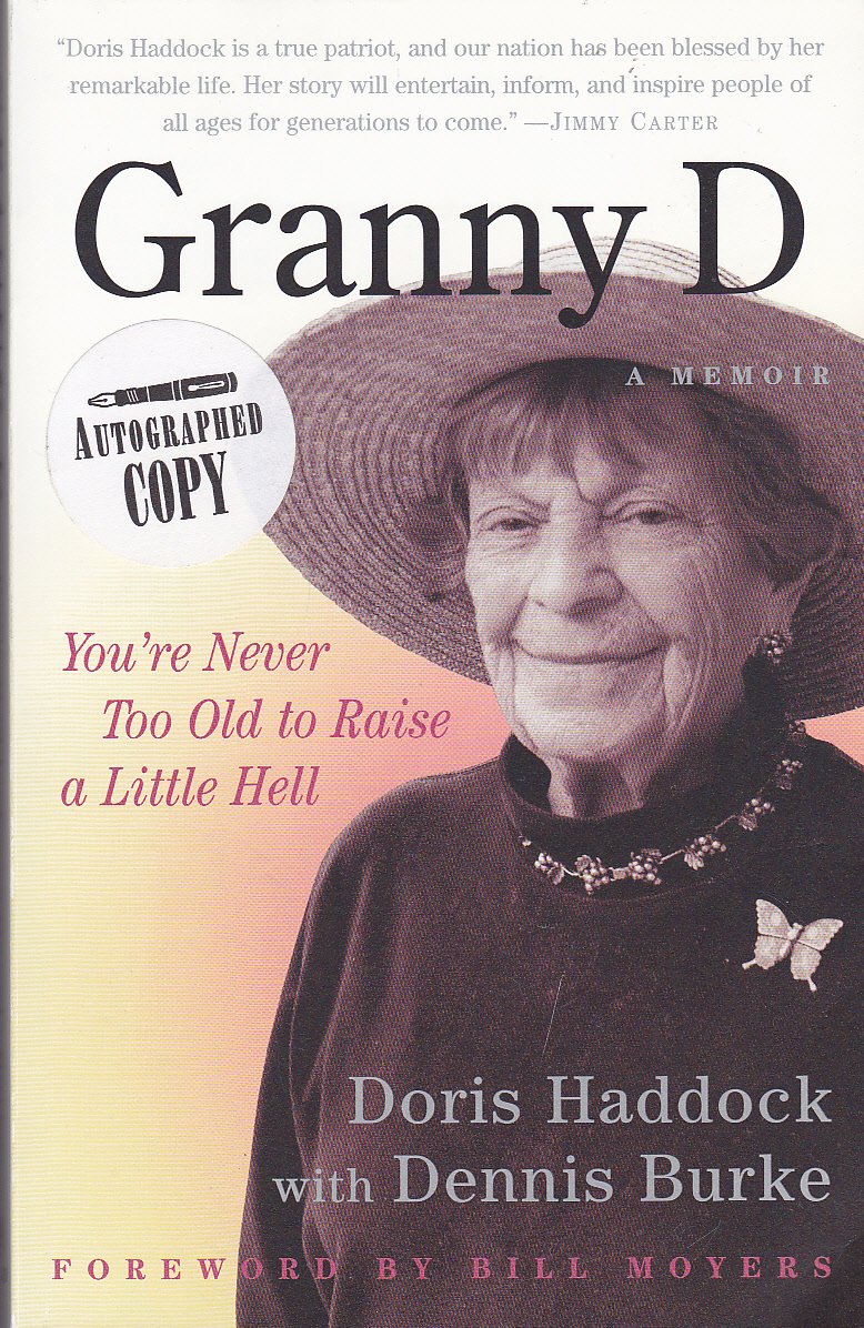 Granny D: You're Never Too Old to Raise a Little Hell used book depot
