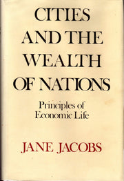 Cities and the Wealth of Nations: Principles of Economic Life used book depot