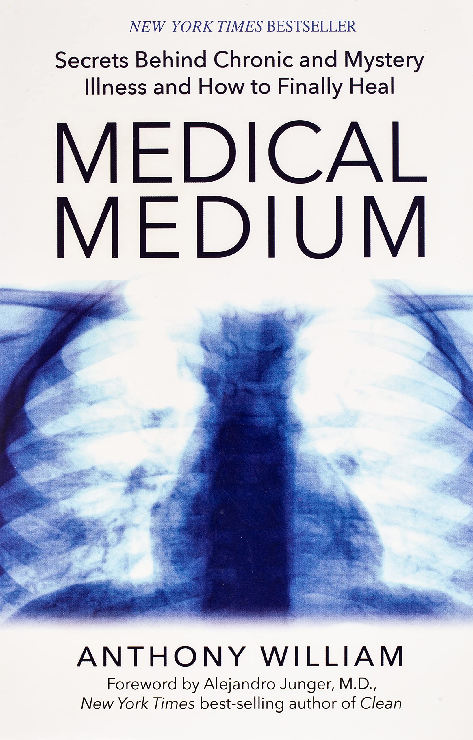 Medical Medium: Secrets Behind Chronic and Mystery Illness and How to Finally Heal [Paperback] [Jan 01, 1855] William, Anthony used book depot