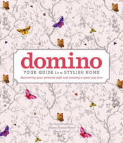 domino: Your Guide to a Stylish Home (DOMINO Books) used book depot
