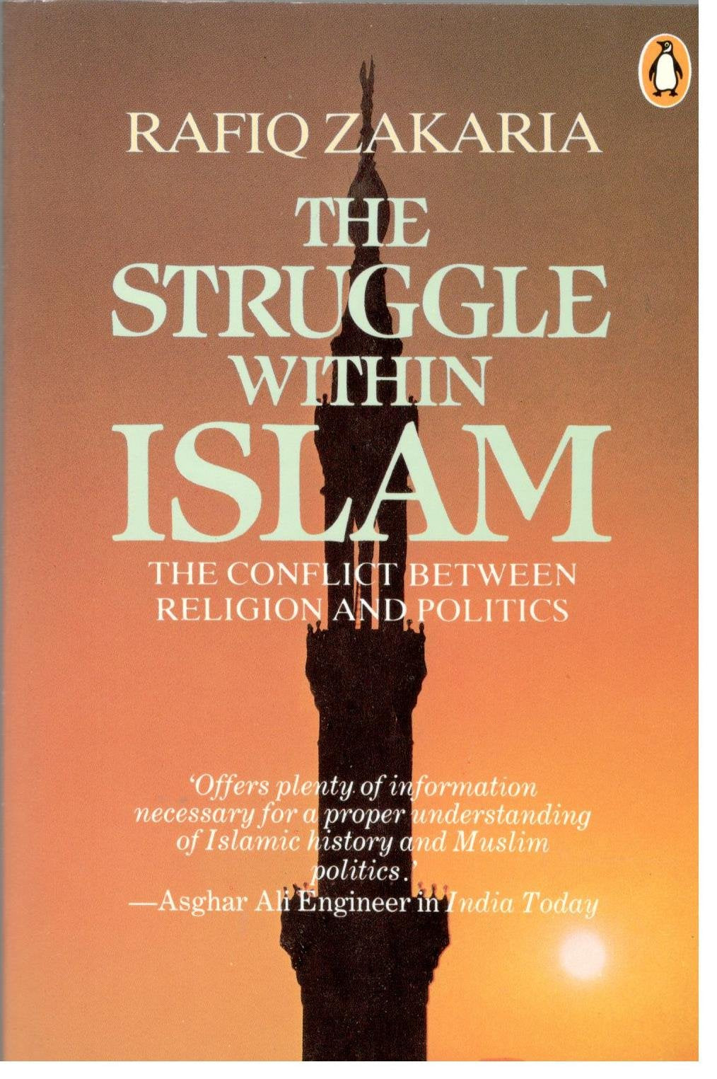 The Struggle within Islam: The Conflict Between Religion and Politics used book depot
