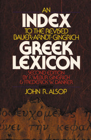 Index to the Revised Bauer-Arndt-Gingrich Greek Lexicon, An used book depot