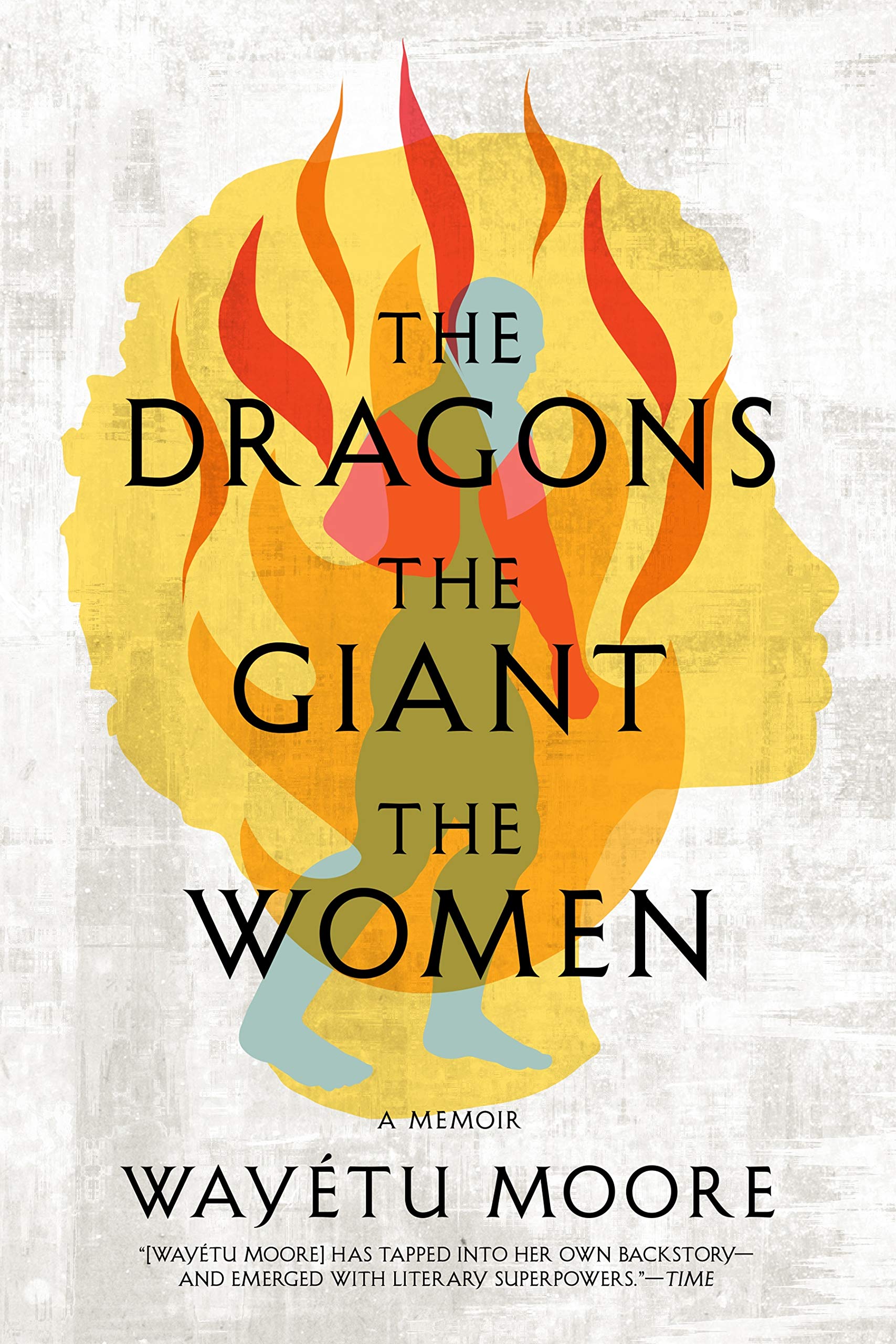 The Dragons, the Giant, the Women: A Memoir used book depot